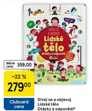 Dívej se a objevuj Lidské tělo cena Otázky a odpovědi