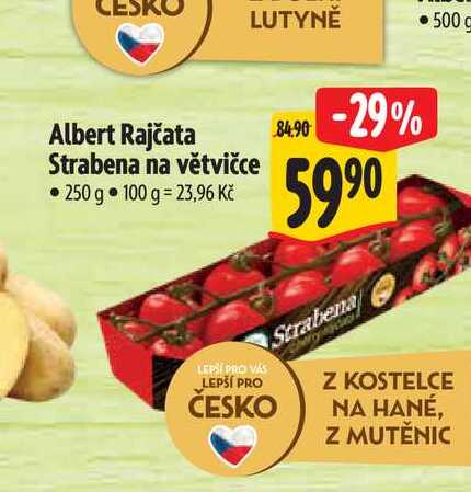  Albert Rajčata Strabena na větvičce 250 g 