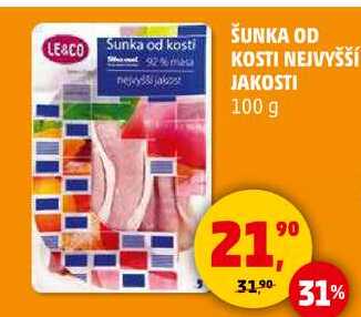 LE&CO ŠUNKA OD KOSTI NEJVYŠŠÍ JAKOSTI, 100 g 