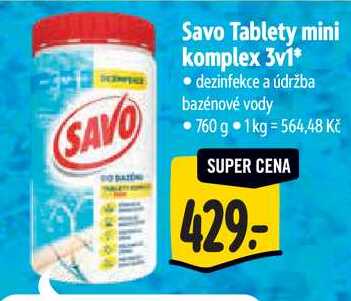 Savo Tablety mini komplex 3v1*, 760 g