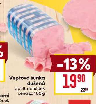Vepřová šunka dušená z pultu lahůdek cena za 100 g