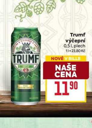 Trumf výčepní 0,51, plech 