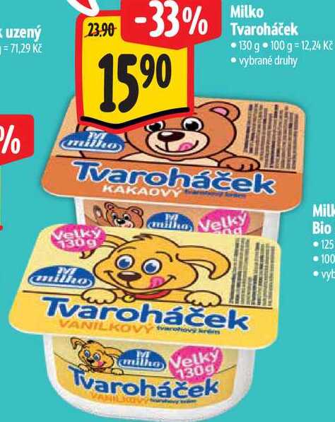 Milko Tvaroháček, 130 g