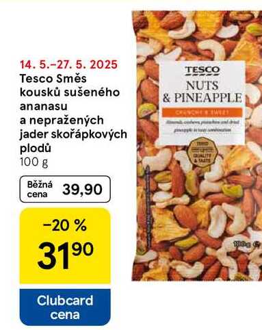 Tesco Směs kousků sušeného ananasu a nepražených jader skořápkových plodů, 100 g 