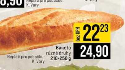 Bageta různé druhy Neplati pro pobočku 210-250 g