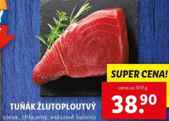 TUŇÁK ŽLUTOPLOUTVÝ, cena za 100 g 