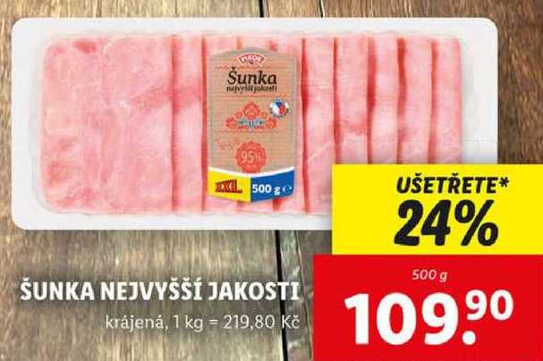 ŠUNKA NEJVYŠŠÍ JAKOSTI, 500 g