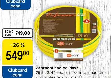 Zahradní hadice Play, 25 m. 3/4", robustní zahradní hadice pro profesionální použití 