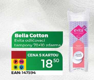 Bella Cotton Evita odličovací tampony 70+10 zdarma 