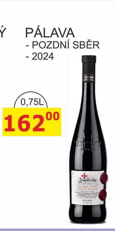 Templářské sklepy 0,75l SANCTUS VICTORIA PÁLAVA - POZDNÍ SBĚR - 2024 