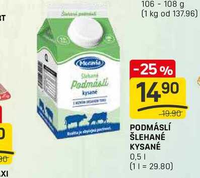 PODMÁSLÍ ŠLEHANÉ KYSANÉ 0,5l