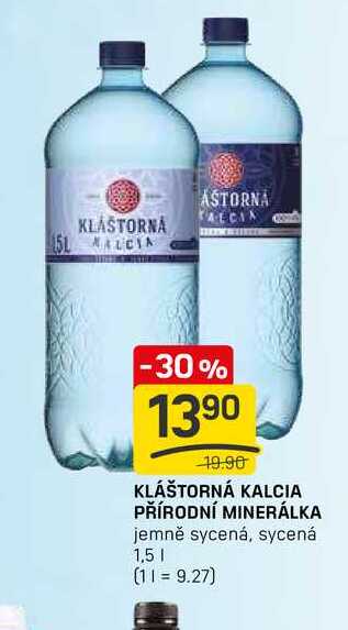 KLÁŠTORNÁ KALCIA PŘÍRODNÍ MINERÁLKA jemně sycená, sycená 1,5l