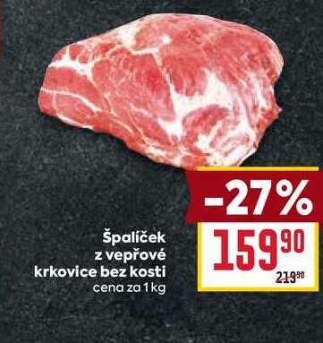 špalíček z vepřové krkovice bez kosti cena za 1kg