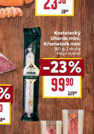 Kostelecký Uherák mini, Křemešnik mini 180 g