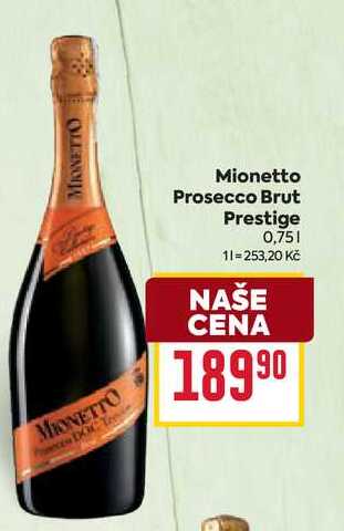 Mionetto Prosecco Brut Prestige 0,75l