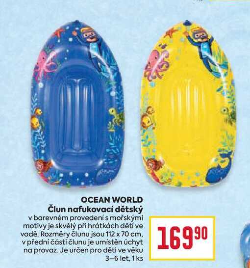 OCEAN WORLD Člun nafukovací dětský v barevném provedení s mořskými motivy je skvělý při hrátkách dětí ve vodě. Rozměry člunu jsou 112 x 70 cm, v přední části člunu je umístěn úchyt na provaz. Je určen pro děti ve věku 3-6 let, 1 ks