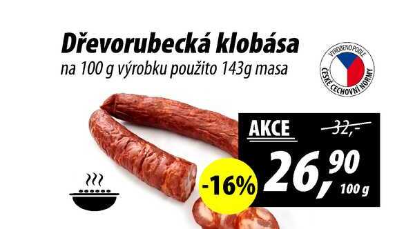Dřevorubecká klobása na 100 g výrobku použito 143g masa, 100 g