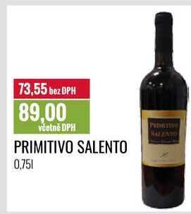 PRIMITIVO SALENTO 0,75l