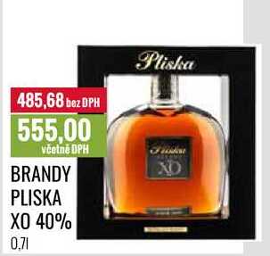 BRANDY PLISKA XO 40% 0,7l