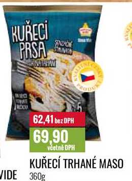 KUŘECÍ TRHANÉ MASO 360g 