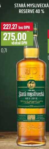 STARÁ MYSLIVECKÁ RESERVE 40 % 0,7l