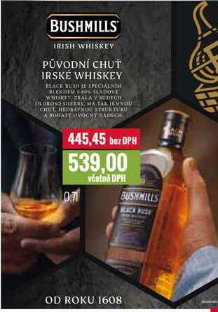 BUSHMILLS IRISH WHISKEY 0,7l