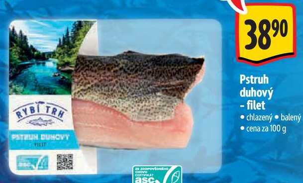 Pstruh duhový - filet, cena za 100 g 
