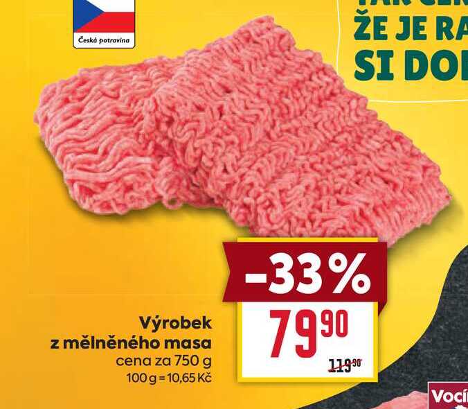 Výrobek z mělněného masa cena za 750 g 
