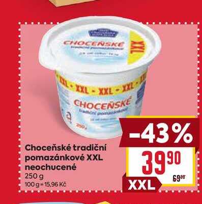 Choceňské tradiční pomazánkové XXL neochucené 250 g  