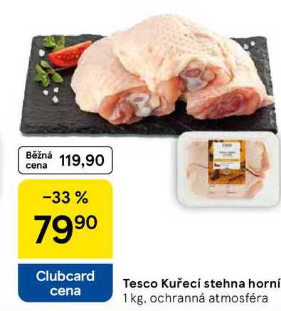 Tesco Kuřecí stehna horní, 1 kg