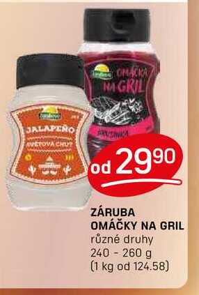 ZÁRUBA OMÁČKY NA GRIL různé druhy 240-260 g 