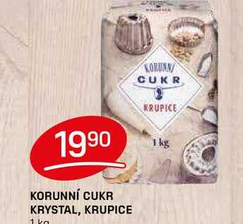 KORUNNÍ CUKR KRYSTAL, KRUPICE 1kg
