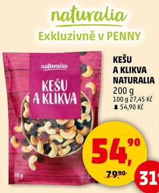 KEŠU A KLIKVA NATURALIA, 200 g 