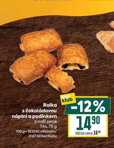 Rolka s čokoládovou náplní a pudinkem z naší pece 1ks, 78 g