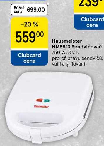 Hausmeister HM8813 Sendvičovač 750 W. 3 v 1: pro přípravu sendvičů. vafli a grilování 