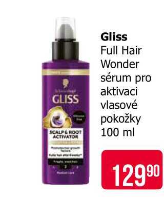 Gliss Full Hair Wonder sérum pro aktivaci vlasové pokožky 100ml