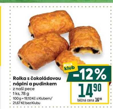 Rolka s čokoládovou náplní a pudinkem z naší pece 1 ks, 78 g 