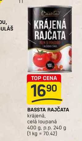 BASSTA RAJČATA krájená. celá loupaná 400 g. p.p. 240 g