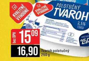 Tvaroh polotučný 250g