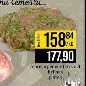 Vepřová pečeně bez kosti bylinky plátek 1kg
