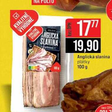Anglická slanina plátky 100 g