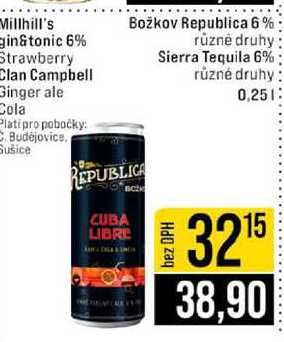 Božkov Republica 6% různé druhy Sierra Tequila 6% různé druhy 0,25l