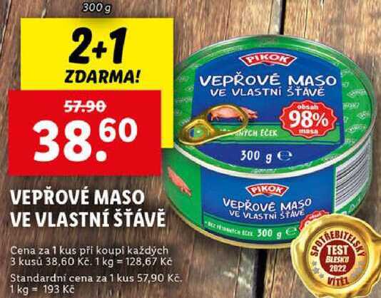 VEPŘOVÉ MASO VE VLASTNÍ ŠŤAVĚ, 300 g