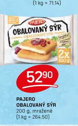 PAJERO OBALOVANÝ SÝR 200 g, mražené 