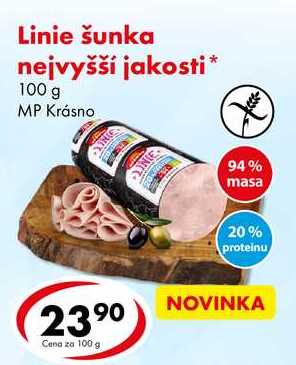Linie šunka nejvyšší jakosti, 100 g