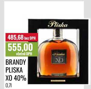 BRANDY PLISKA XO 40% 0,7l