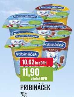 PRIBINÁČEK 70g 