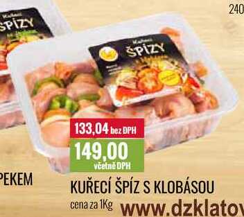 KUŘECÍ ŠPÍZ S KLOBÁSOU cena za 1kg 