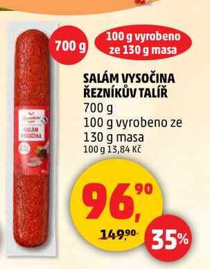 SALÁM VYSOČINA ŘEZNÍKŮV TALÍŘ, 700 g 