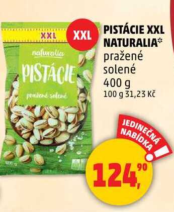 PISTÁCIE XXL NATURALIA pražené solené, 400 g 